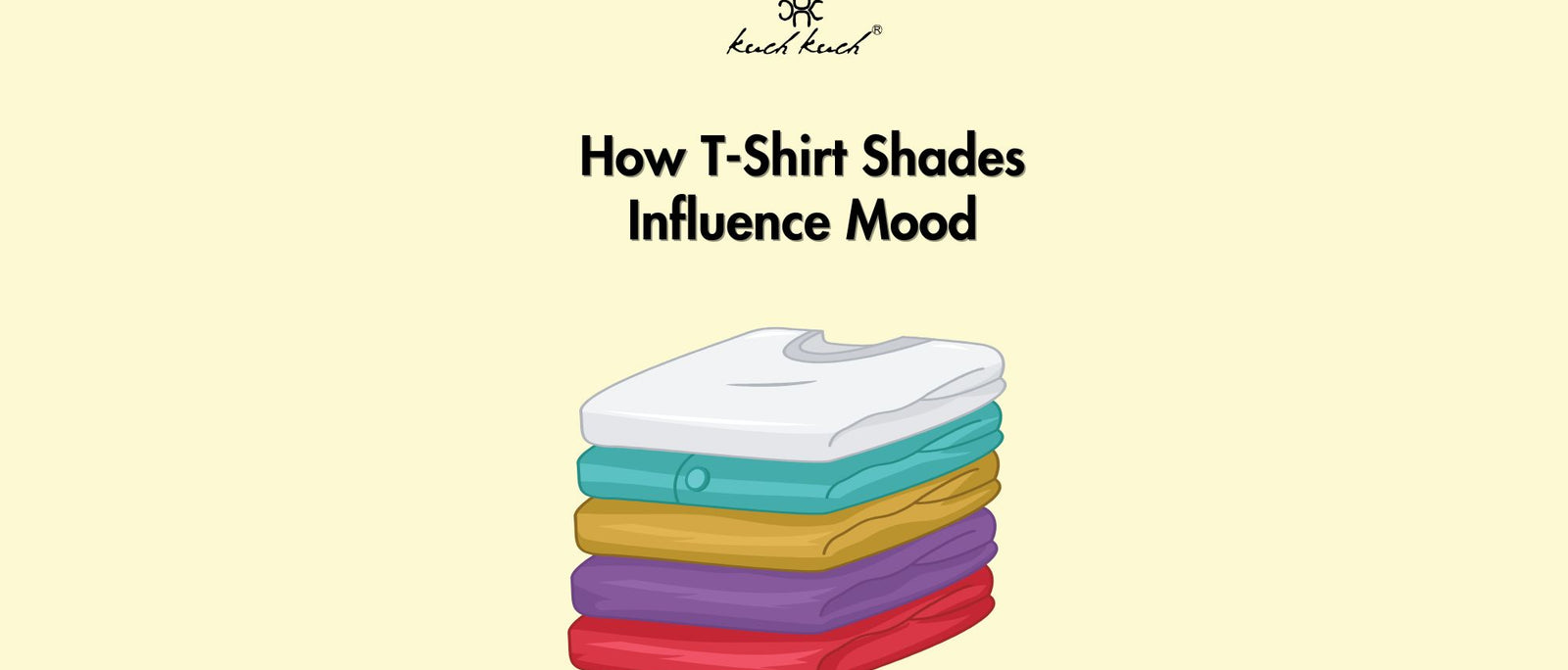 The power of color: How T-shirt Colors Affect Your Mood Blog.