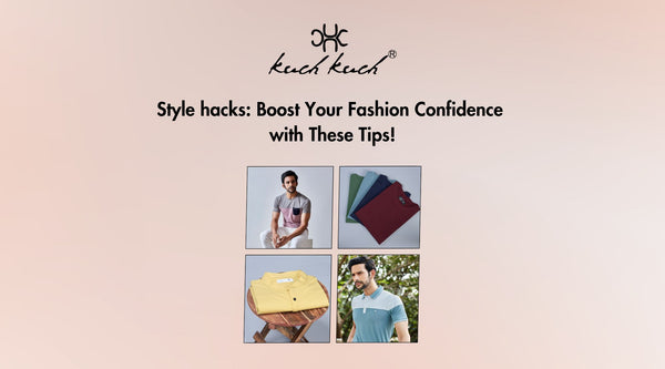 Kuch Kuch Fashion's Style Hacks Blog.