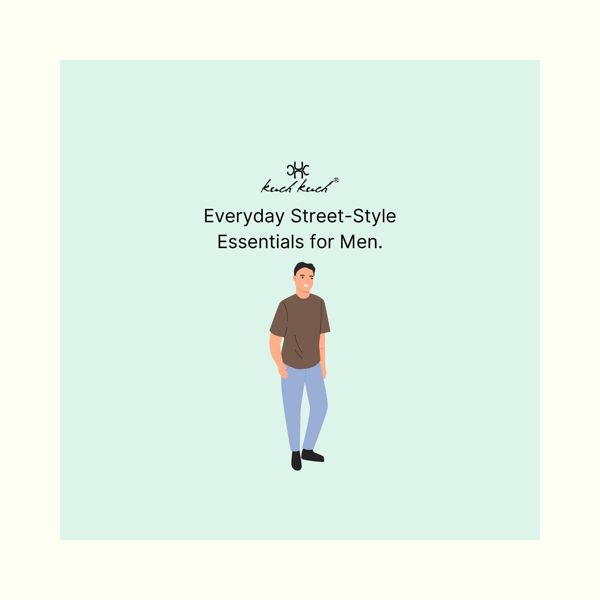 Everyday Street-Style Essentials for Men Blog.