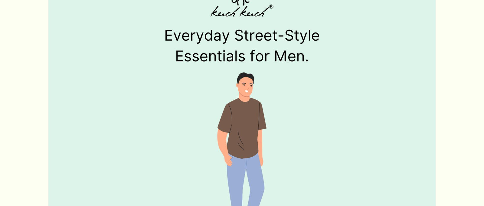 Everyday Street-Style Essentials for Men Blog.