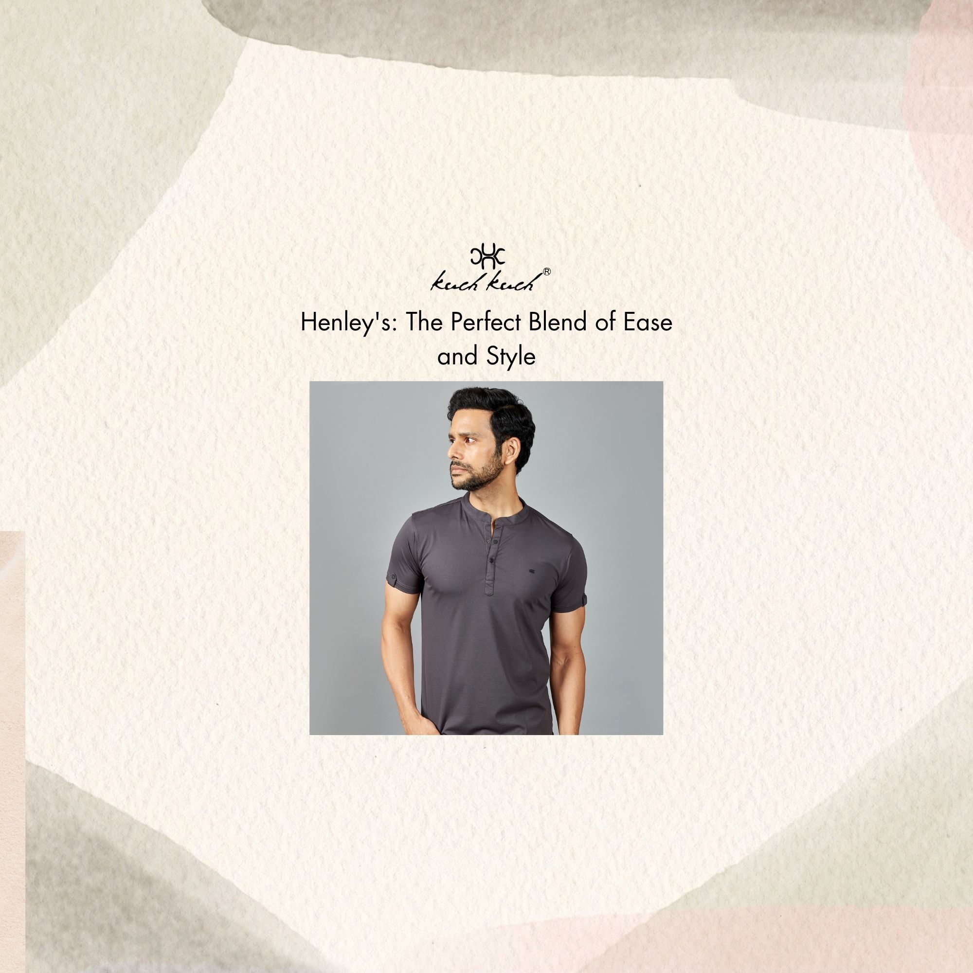 Henley's : The Perfect Blend Of Ease And Style Blog.